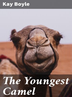 cover image of The Youngest Camel